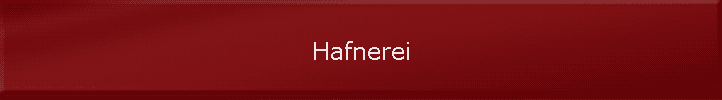 Hafnerei